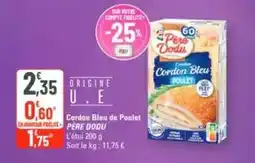G20 Père dodu - cordon bleu de poulet offre