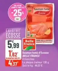 G20 Belle france - saumon fumé d'ecosse offre