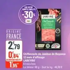 G20 Labeyrie - chiffonnade de jambon de bayonne 12 mois d'affinage offre