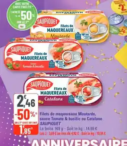 G20 Saupiquet - filets de maquereaux moutarde, sauce tomate & basilic ou catalane offre
