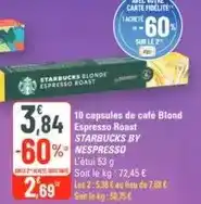 G20 Starbucks - 10 capsules de cafe blond espresso roast offre