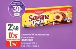 G20 Brossard - savane max de sensations cœur choco offre