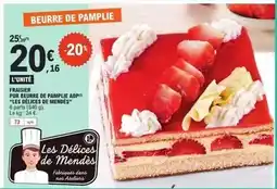 E.Leclerc Fraisier pur beurre de pample aop les delices de mendes offre