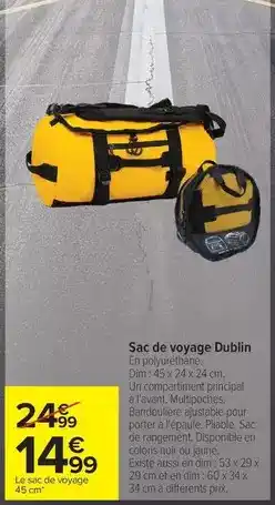 Carrefour Drive Dim - sac de voyage dublin offre