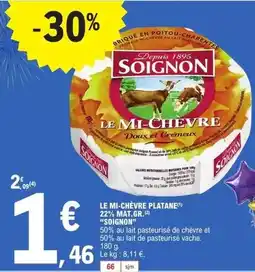 E.Leclerc Soignon - le mi-chèvre platane offre