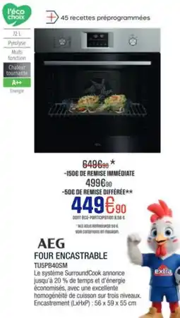 Extra AEG Four encastrable tu5pb40sm offre