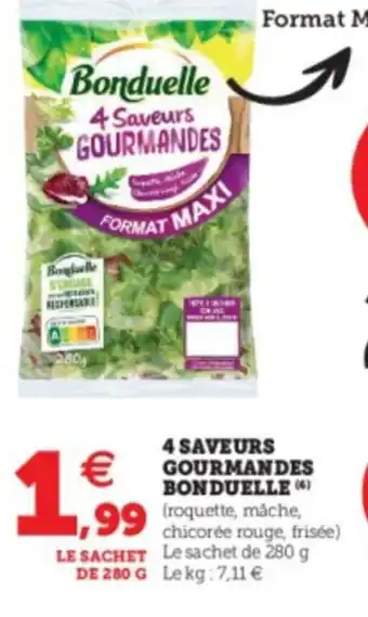 Super U 2 Saveurs gourmandes bonduelle offre