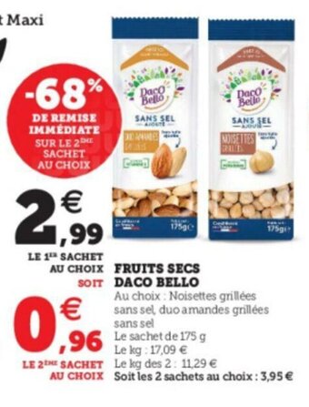 Super U Fruits secs daco bello offre