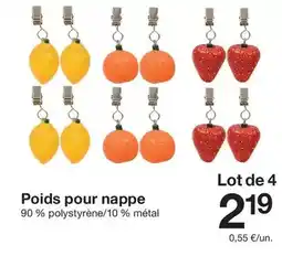Zeeman Poids pour nappe offre