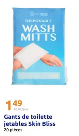 Action Gants de toilette jetables Skin Bliss offre