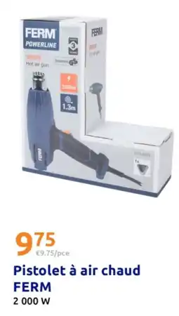 Action Pistolet à a ir chaud ferm offre