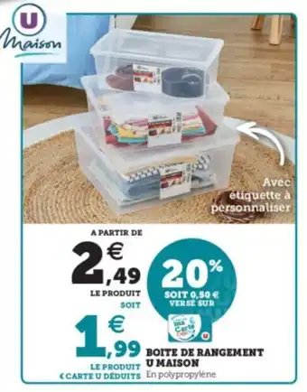 Super U Boite de ranement u maison offre