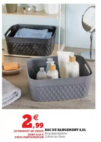 Super U Bac de rangement offre