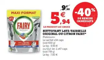 Super U Nettoyant lave-vaisselle original ou citron fairy offre