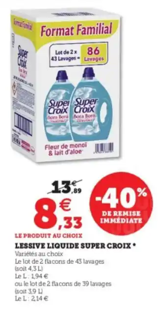 Super U Lessive liquide super croix offre