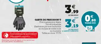 Super U Gants de precision u offre