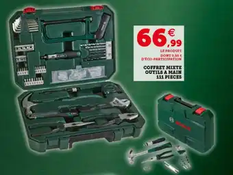 Super U Coffret mixte outils a main 111 pieces offre