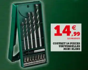 Super U Coffret 14 pieces universelles mini xline offre