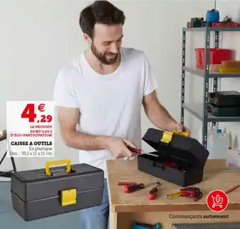 Super U Caisse a outils offre
