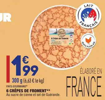 6 Crêpes de froment