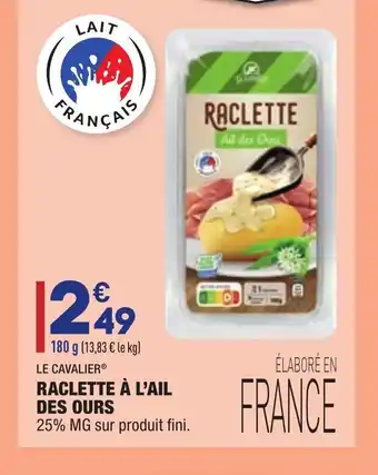 Raclette Ă l'ail des ours