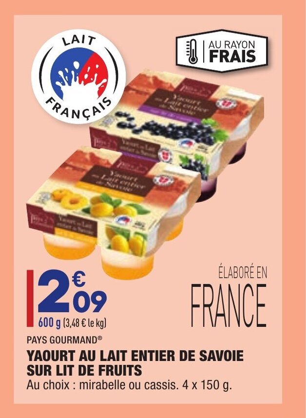 Promo Yaourt au lait entier de savoie sur lit de fruits chez ALDI