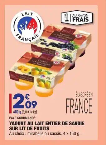 ALDI Yaourt au lait entier de savoie sur lit de fruits offre