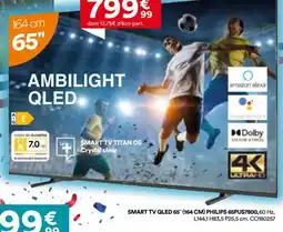 BUT SMART TV QLED 65" PHILIPS 65PUS7800 offre