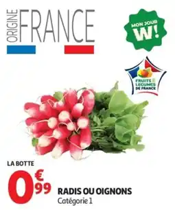 Auchan RADIS OU OIGNONS offre