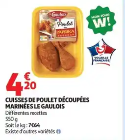 Auchan CUISSES DE POULET DÉCOUPÉES MARINÉES LE GAULOIS offre