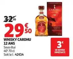 Auchan WHISKY CARDHU offre