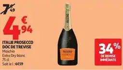 Auchan ITALIE PROSECCO DOC DE TREVISE offre