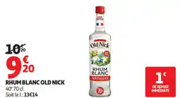 Auchan RHUM BLANC OLD NICK offre