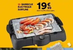 BUT BARBECUE ÉLECTRIQUE SURFLINE offre