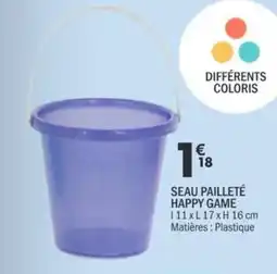 La Foir'Fouille SEAU PAILLETÉ HAPPY GAME offre