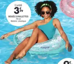 La Foir'Fouille BOUÉE À PAILLETTES offre