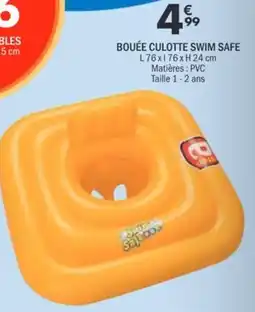 La Foir'Fouille BOUÉE CULOTTE SWIM SAFE offre