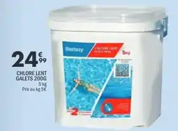 La Foir'Fouille CHLORE LENT GALETS 200G offre