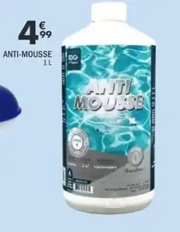 La Foir'Fouille ANTI-MOUSSE offre