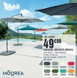 La Foir'Fouille PARASOL DÉPORTÉ ZEPHYR offre