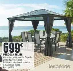 La Foir'Fouille PERGOLA BELIZE offre