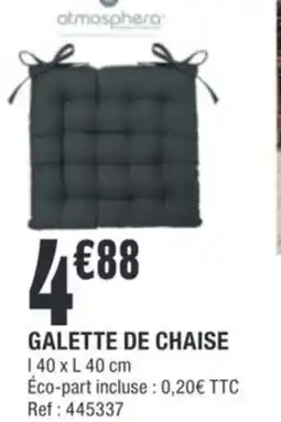 La Foir'Fouille GALETTE DE CHAISE offre