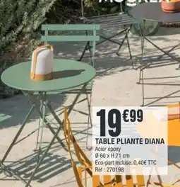 La Foir'Fouille TABLE PLIANTE DIANA offre