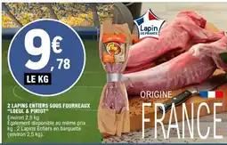 E.Leclerc LOEUL & PIRIOT 2 lapins entiers sous fourreaux offre