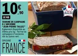 E.Leclerc JEAN-PIERRE TALLEC Terrine de campagne à l'ancienne offre