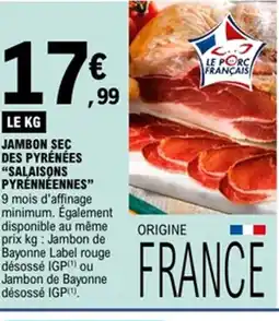 E.Leclerc Jambon sec des pyrénées salaisons pyrénnéennes offre