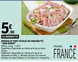 E.Leclerc JEAN BRIENT Museau de porc pétales en vinaigrette offre