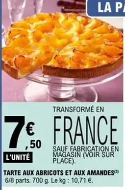 E.Leclerc Tarte aux abricots et aux amandes offre