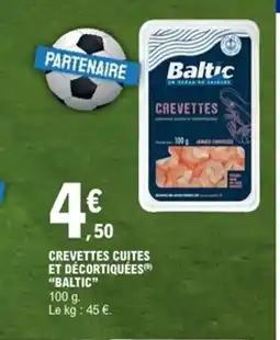 E.Leclerc BALTIC Crevettes cuites et décortiquées offre