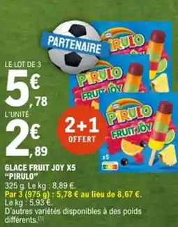 E.Leclerc PIRULO Glace fruit joy x5 offre